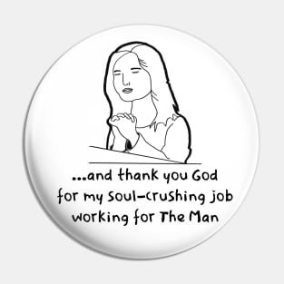 Thank You God Pin