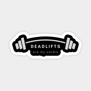 Deadlifts are my cardio Magnet