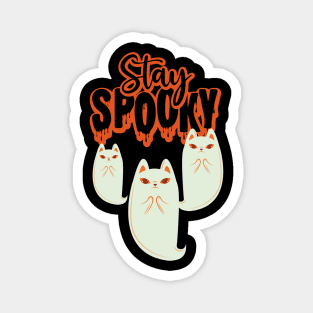 Ghost Kitties - Stay Spooky Magnet