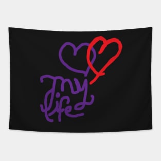 LOVE MY LIFE Tee Red Heart Purple Tapestry