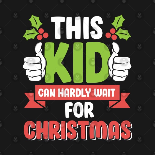 This Kid Can Hardly Wait For Christmas Cute by screamingfool