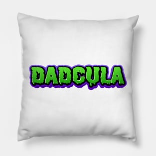 Dadcula Pillow