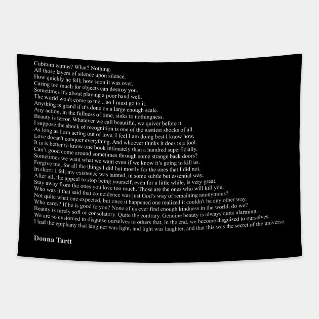 Donna Tartt Quotes Tapestry by qqqueiru