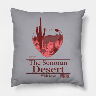 From the Sonoran Desert with Love I Pillow