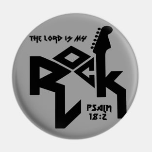 The Lord is my rock from Psalm 18:2, with guitar and black text Pin