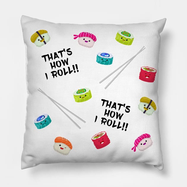 That's How I Roll - Rebecca's Sushi Pajamas (CXG Inspired) [light] Pillow by Ukulily