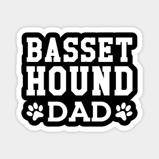 Basset Hound Dad - Basset Hound Dad Magnet