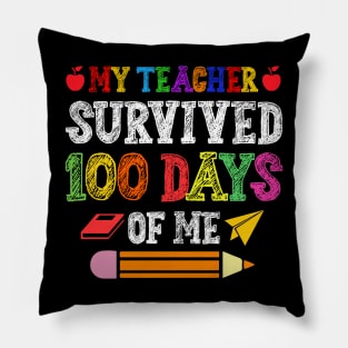 My Teacher Survived 100 Days Of Me Pillow