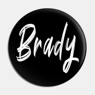 Name Boy Brady Pin