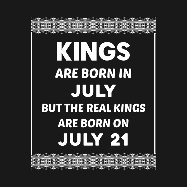 Birthday King White July 21 21st by blakelan128