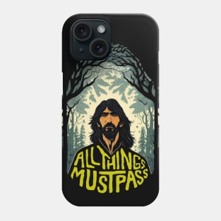 All Things Must Pass - George Harrison Phone Case