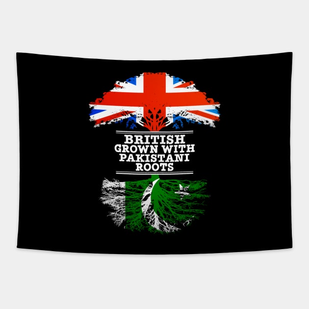 British Grown With Pakistani Roots - Gift for Pakistani With Roots From Pakistan Tapestry by Country Flags