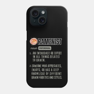 Ramenist - Funny Ramen Phone Case