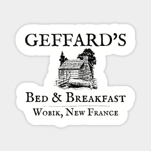 Geffard's Bed and Breakfast Wobik New France Magnet