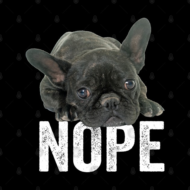 French Bulldog - Nope by Kudostees