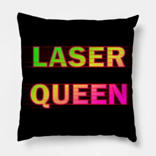 Laser queen Pillow