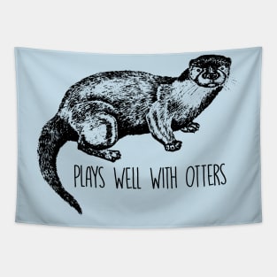 Plays Well With Otters - Otter Tapestry