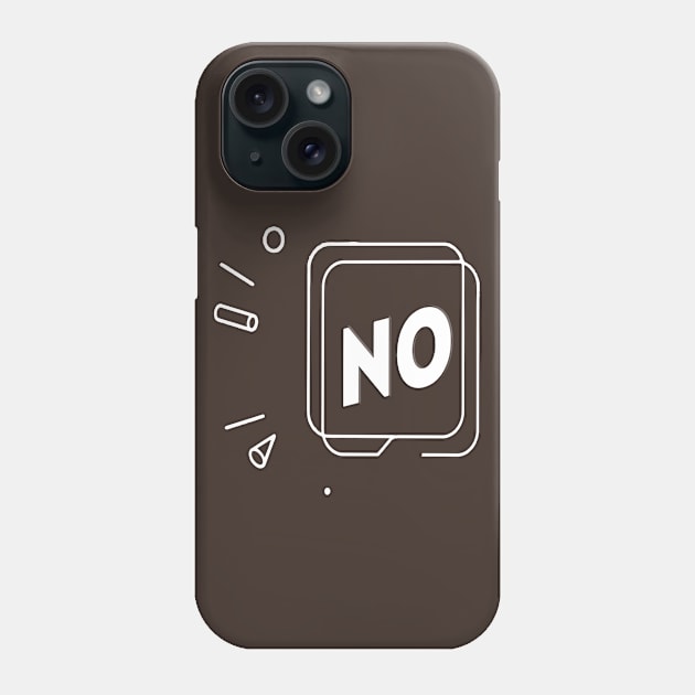 NO Phone Case by Madhav