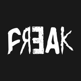 FREAK T-Shirt