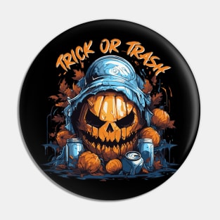 Trick or Trash! Pin