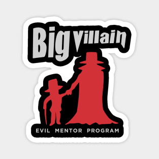 Big Villain Magnet