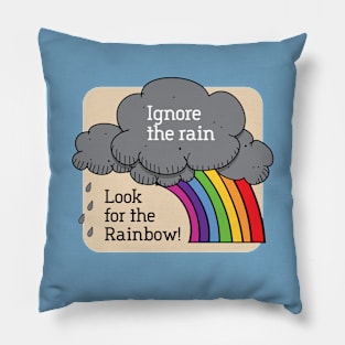 Look For The Rainbow Pillow