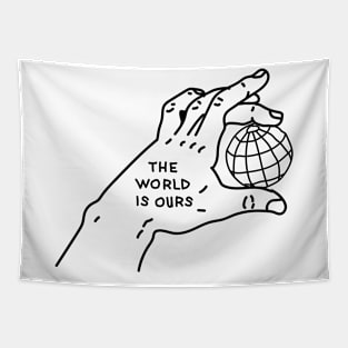 World is Ours Tapestry