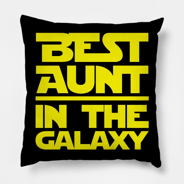 Best Aunt In The Galaxy Pillow by fromherotozero