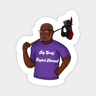 Big Sexy Digital Nomad Bust Magnet