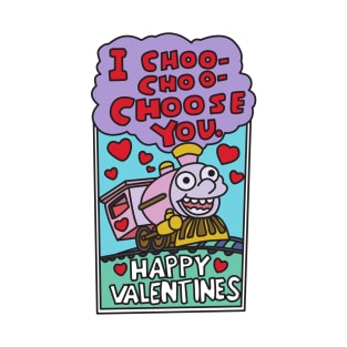 i love you - choo choo choose you T-Shirt