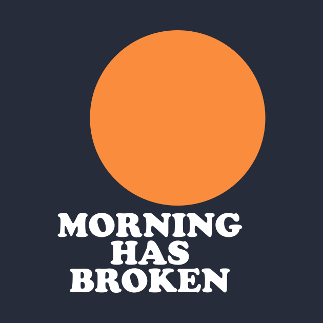 Morning Has Broken by TeeTime