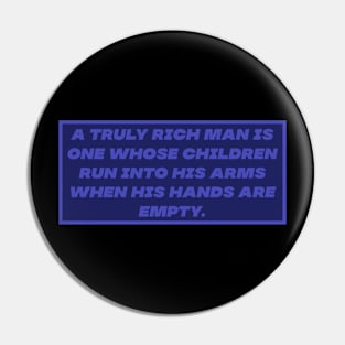 Rich man Pin