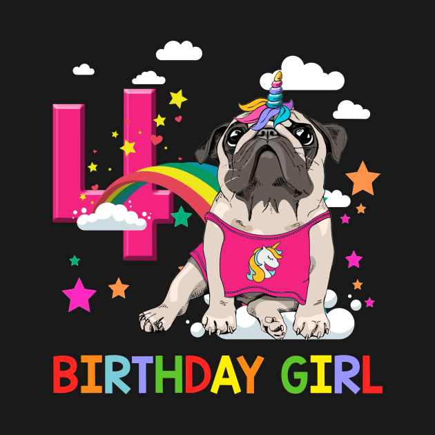 Pug Birthday - 4 Years Old Unicorn Pugicorn Party by martinyualiso