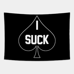 I Suck - Queen Of Spades Tapestry