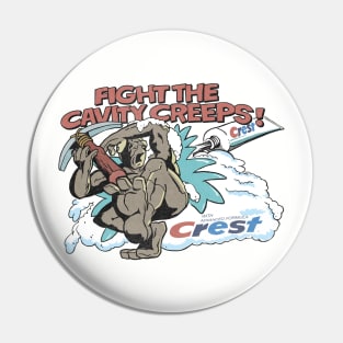 Fight The Cavity Creeps Pin