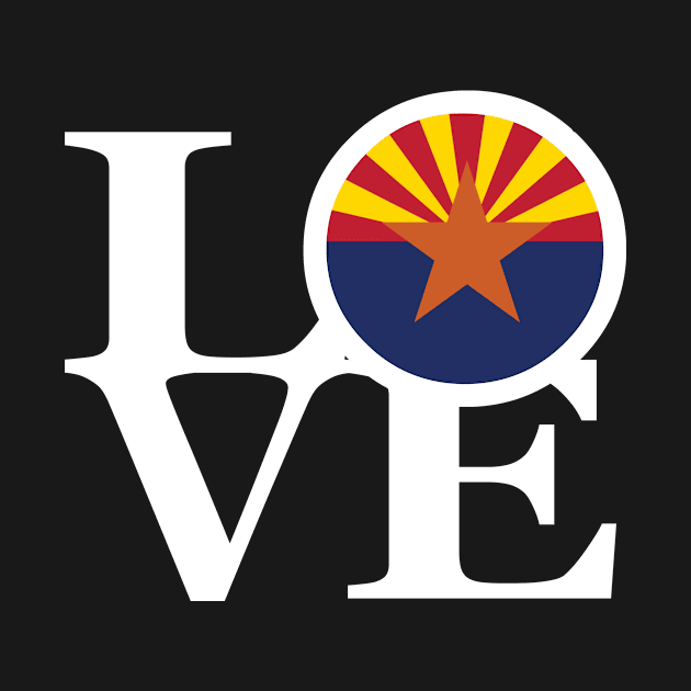 LOVE arizona by HomeBornLoveArizona