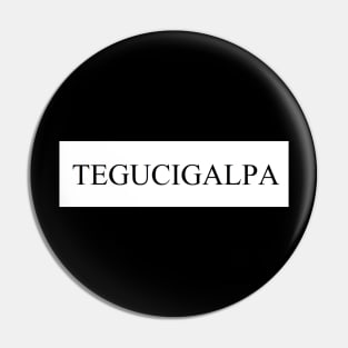 HONDURAS TEGUCIGALPA Pin