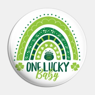 One Lucky Baby St Patricks Day Rainbow Pin