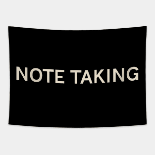 Note Taking Passions Interests Fun Things to Do Tapestry