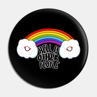 Hell Is Other People - Nihilist 80s Rainbow Graphic Design Pin