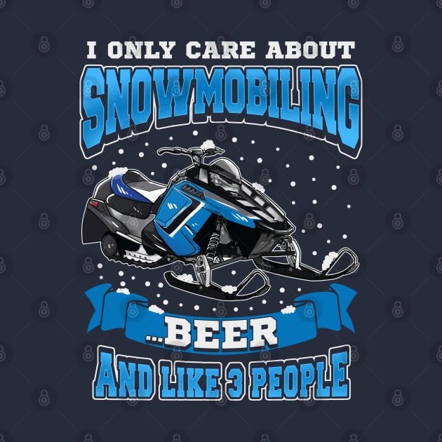 Snowmobile Snowmobiling Beer Funny by E