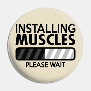 Installing Muscles Please Wait Pin