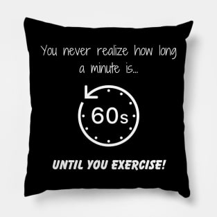 Exercise Truth Pillow