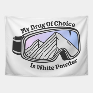 Sunset Mountain Ski Goggles | My Drug of Choice Is White Powder Tapestry