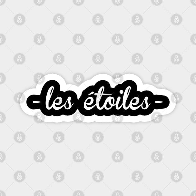 Les Etoiles Slogan Magnet by MelCerries