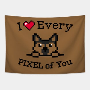 I love every Pixel of You / Inspirational quote Tapestry