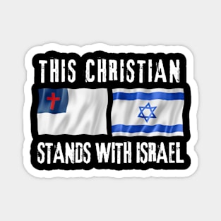 This Christian Stands With Israel Magnet