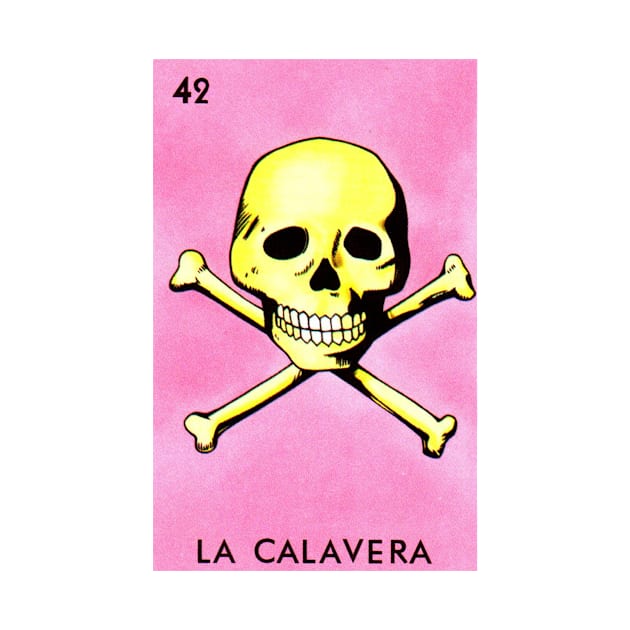 Loteria Mexicana Art - Mexican Lottery Gifts - Mexican Bingo La Calavera by HispanicStore