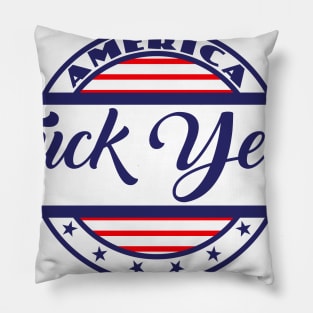 America! F*CK YEAH! Pillow