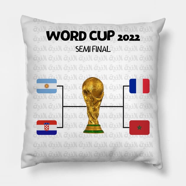 WORD CUP 2022 semi final Pillow by vyoub_art